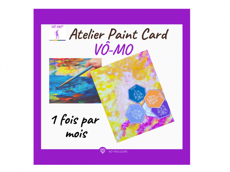 Formations, stages spécifiques, ateliers et séminaires Matinée bien-être, atelier Paint Card et formations VÔ-MO