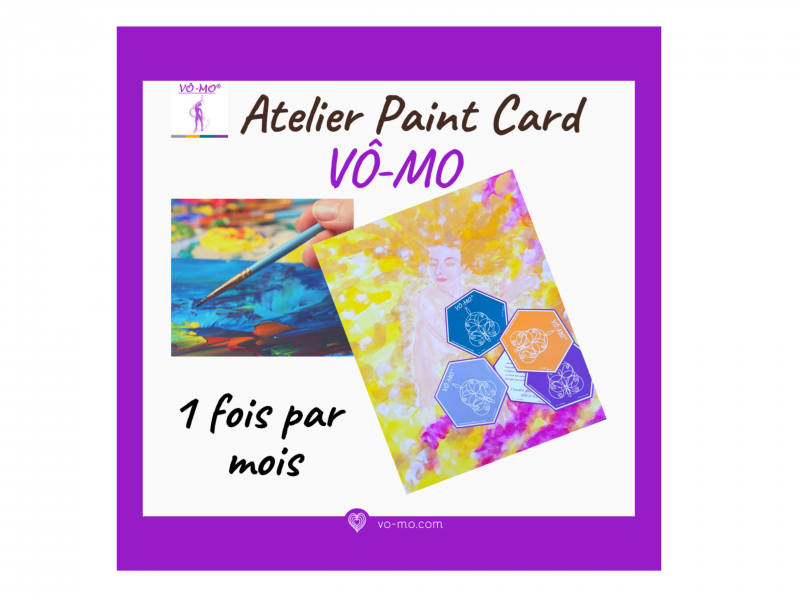 Formations, stages spécifiques, ateliers et séminaires Atelier Paint Card VÔ-MO